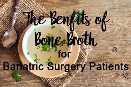 bone broth bariatric surgery